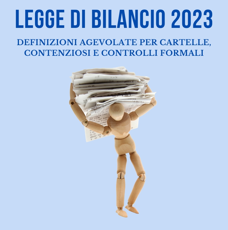 LEGGE DI BILANCIO 2023 - Definizioni agevolate