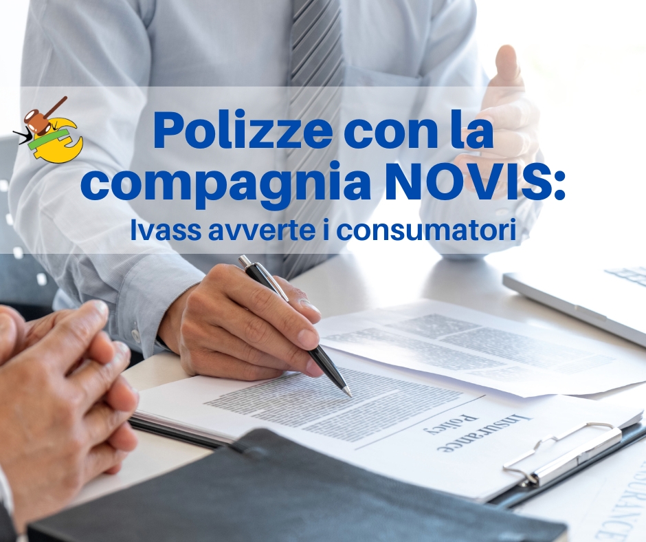 Polizze con la compagnia NOVIS: Ivass avverte i consumatori